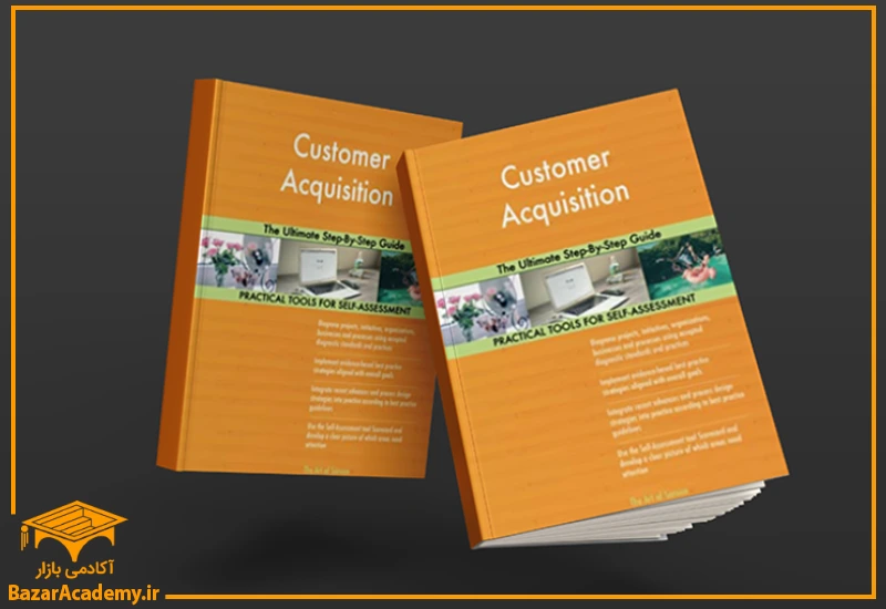 Customer Acquisition The Ultimate Step-By-Step Guide by Gerardus Blokdyk