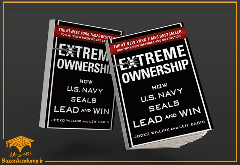 Extreme Ownership by Jocko Willink and Leif Babin